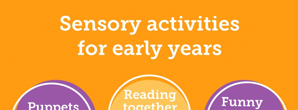 Sensory activities for early years